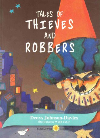 Tales Of Thieves and Robbers Denys Johnson-Davies