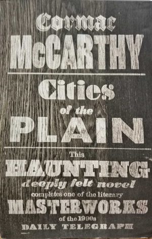 Cities of the Plain Cormac McCarthy