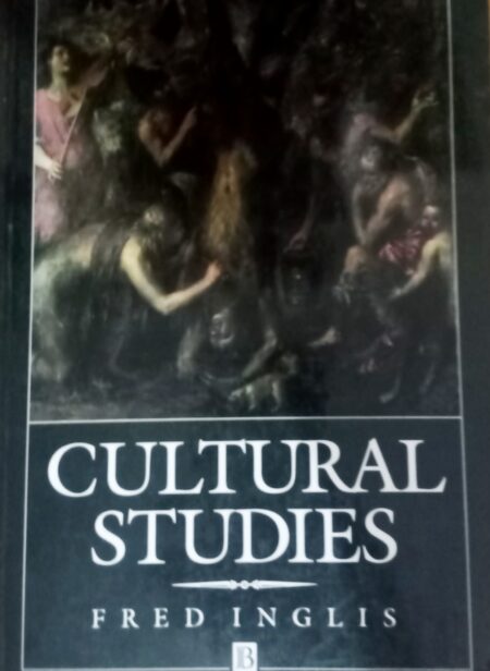 Cultural Studies Fred Inglis