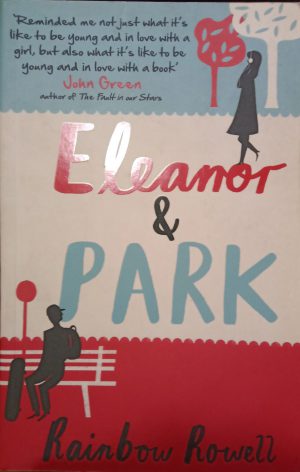 Eleanor and Park Rainbow Rowell