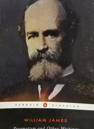 Pragmatism and Other Writings William James