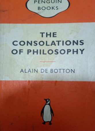 THE CONSOLATIONS OF PHILOSOPHY Alain de Botton