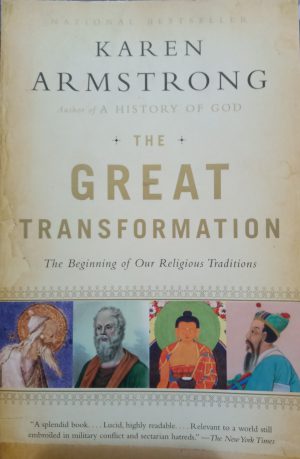 The Great Transformation Karen Armstrong