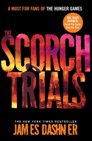 Maze Runner: The Scorch Trials book