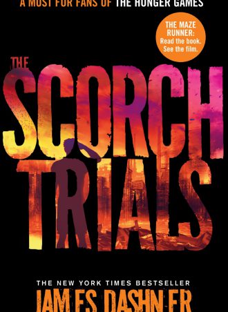 Maze Runner: The Scorch Trials book