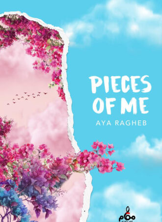 Pieces of me - aya ragheb
